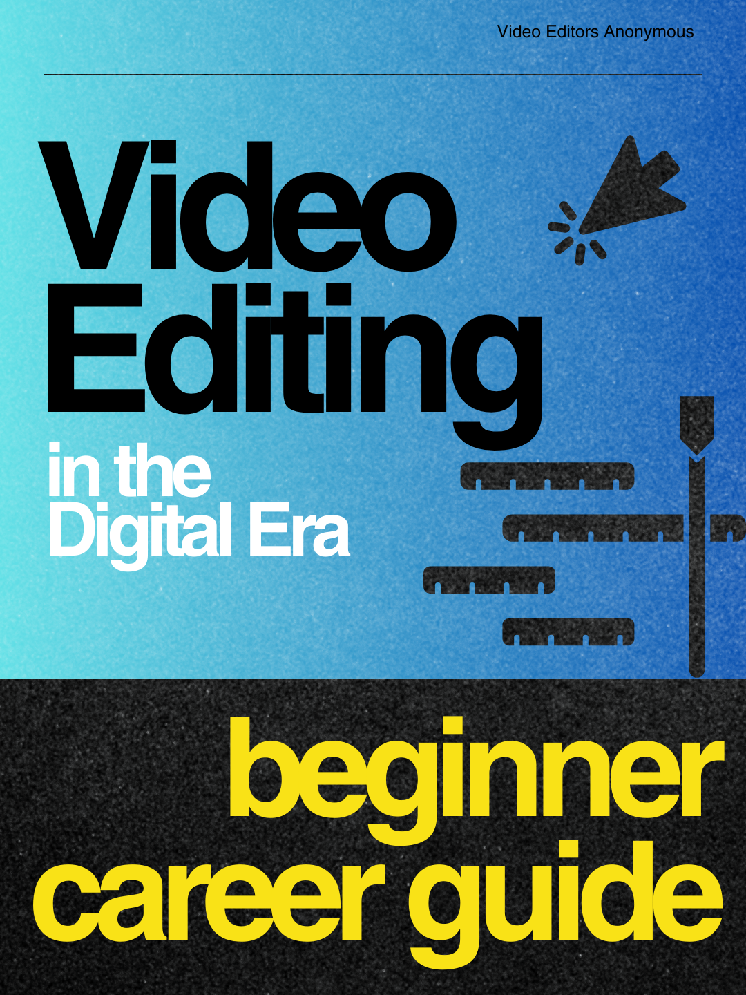 Video Editing for Beginners: Complete Starter Pack PDF Bundle (Career Guide)